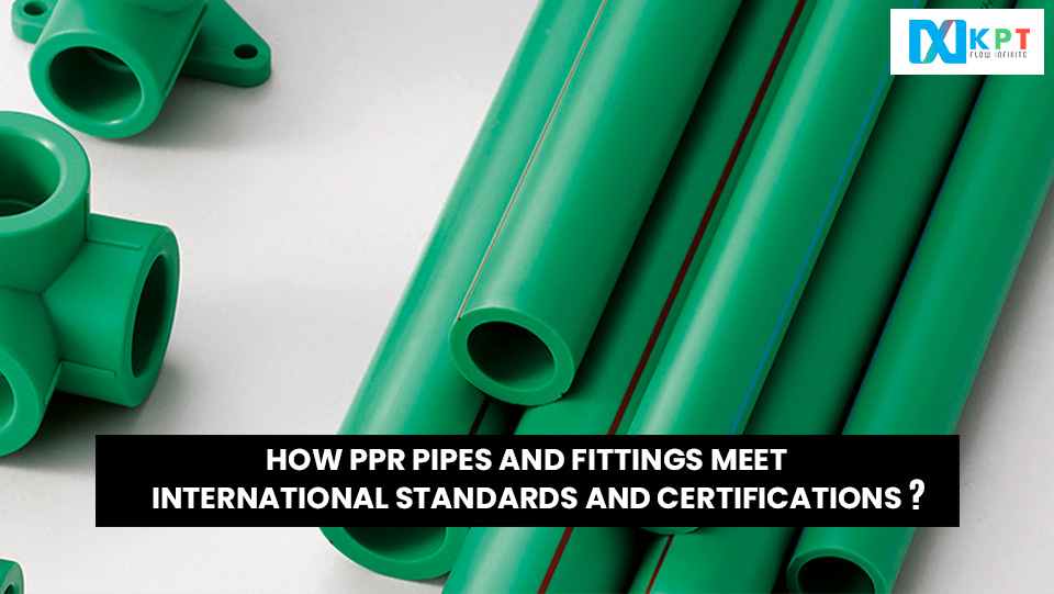 How KPT’s PPR Pipes And Fittings Can Enhance Fire Safety In Buildings