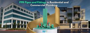 PPR Pipes for Commercial and Residential Plumbing