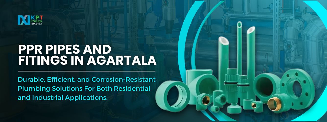 PPR Pipes and Fittings in Agartala