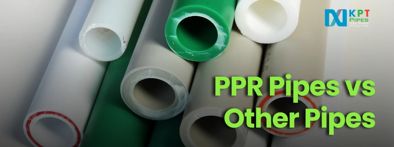 PPR Pipes vs Other Pipes