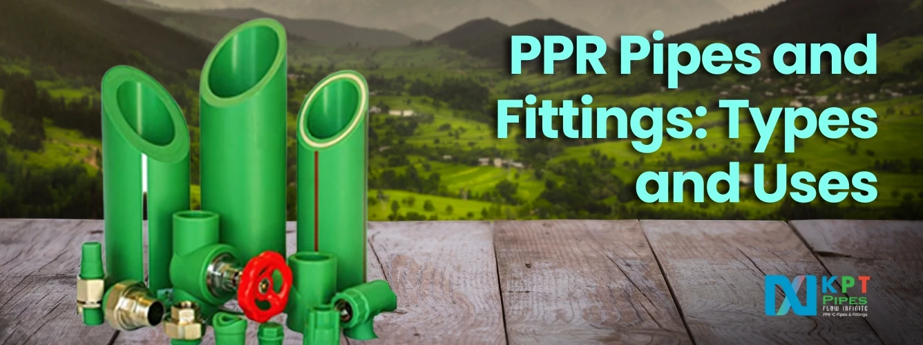 Explore diverse PPR pipes and fittings types, their uses, and benefits for efficient plumbing solutions. Discover more now!