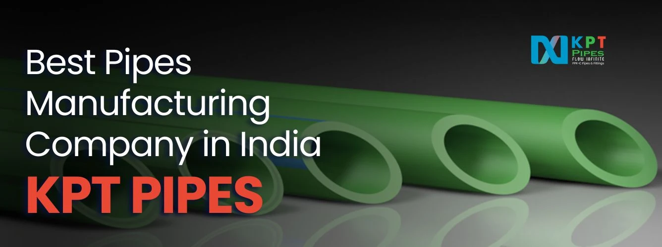 Pipes Manufacturing Company in India