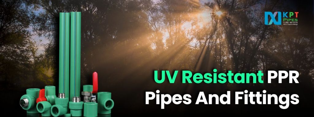 UV Resistant PPR Pipes