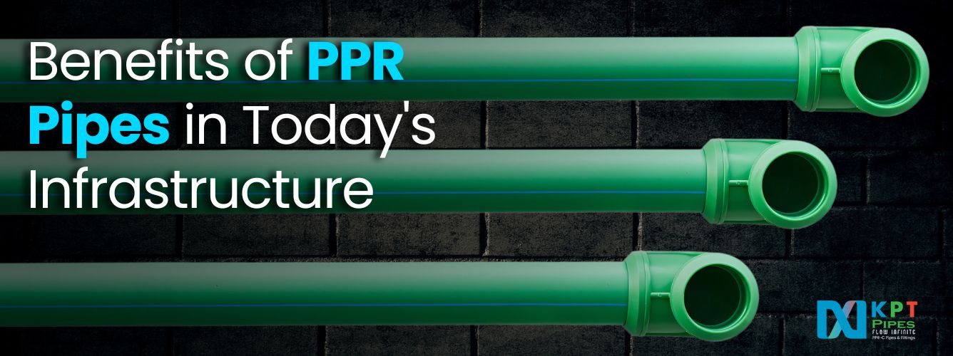 Sustainability & Strength: The Key Benefits of PPR Pipes