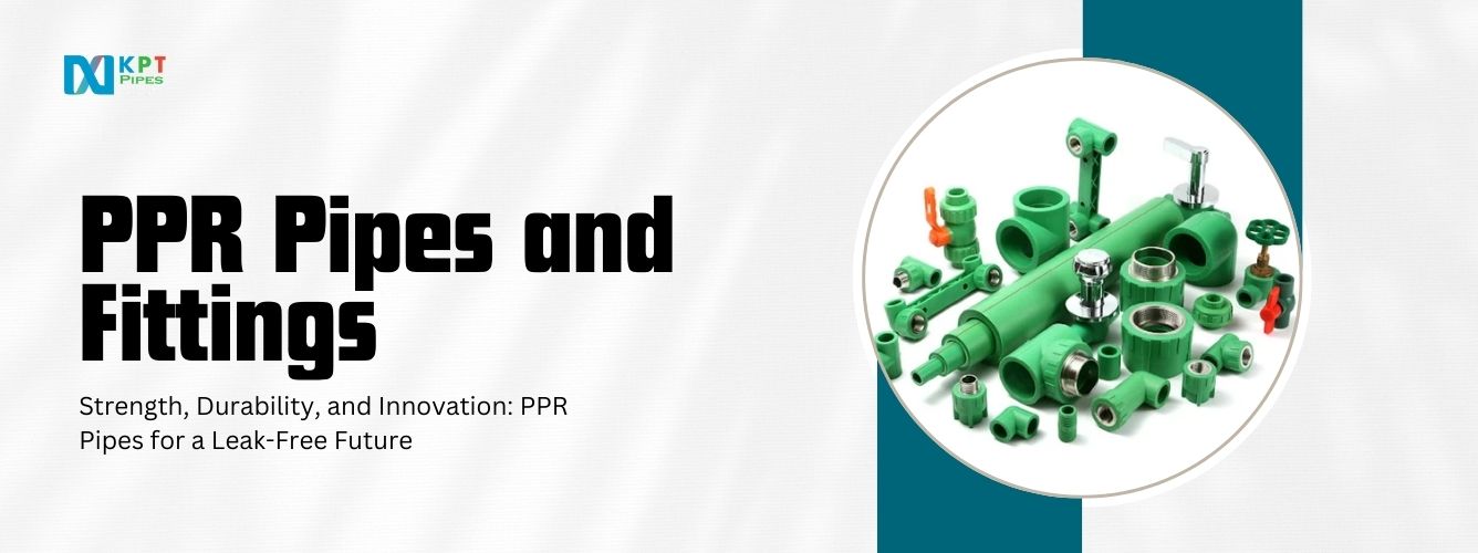 PPR Pipes and Fittings in Assam