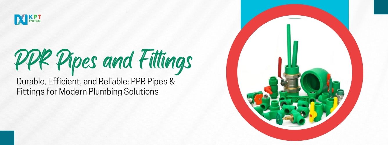 PPR Pipes and Fittings in Telangana