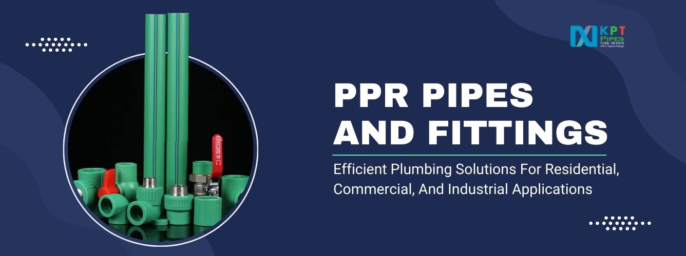 PPR Pipes and Fittings in Meghalaya