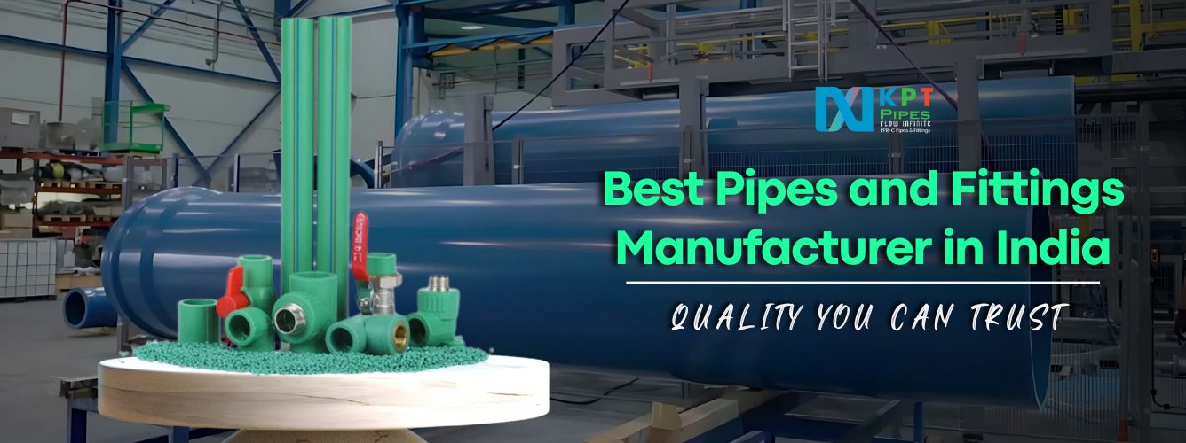 Pipes and Fittings Manufacturer in India