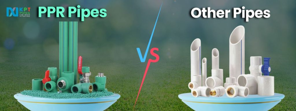 PPR Pipes vs Other Pipes