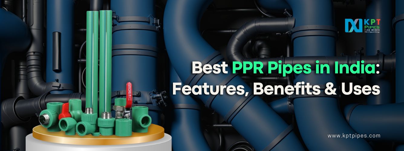 Best PPR Pipes in India