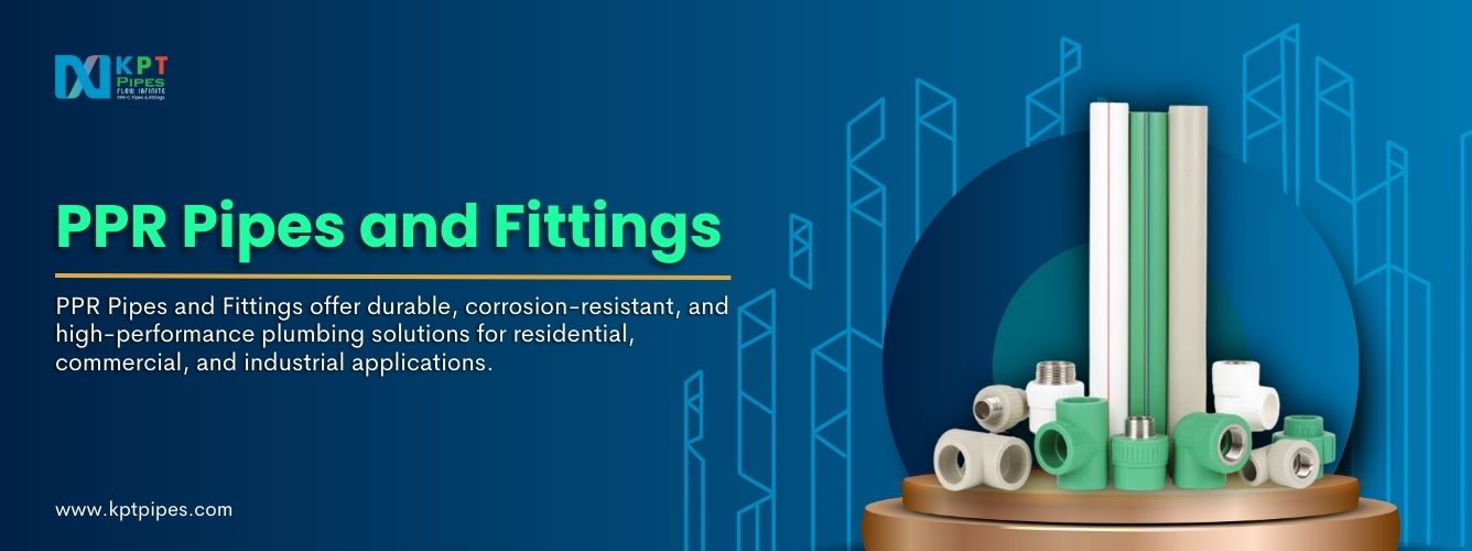 PPR Pipes and Fittings in India