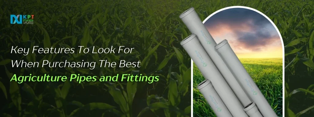 Best Agriculture Pipes & Fittings