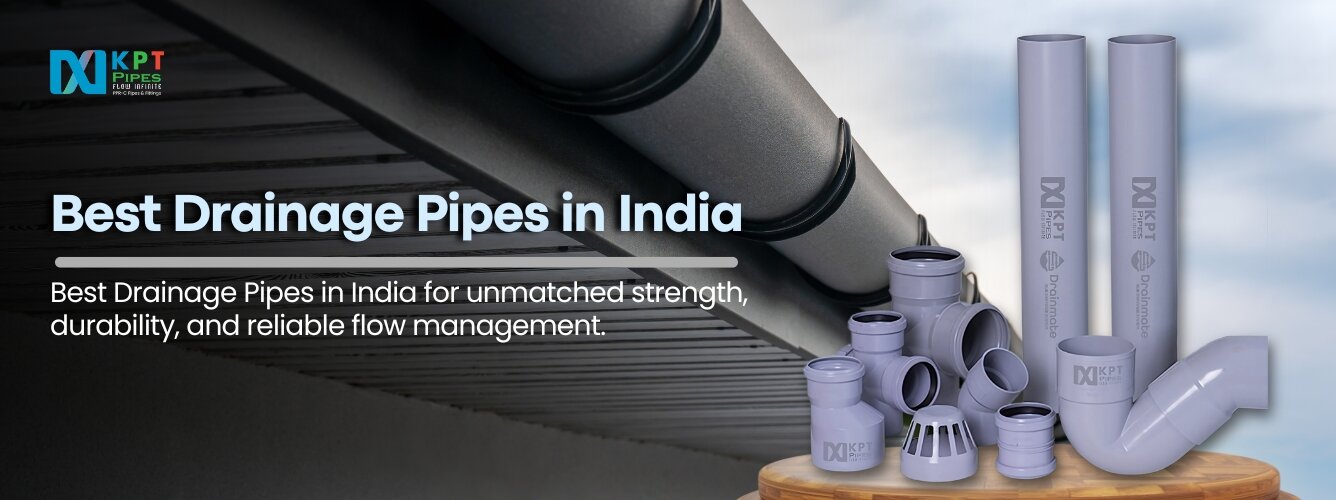 Best Drainage Pipes in India