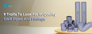 Quality SWR Pipes And Fittings